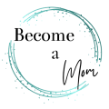 Become A Mom